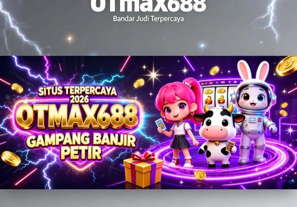 OTmaX688 Taruhan Bola Terbaik Online Terbaik Tahun Ini